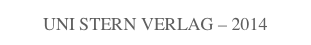 UNI STERN VERLAG – 2014